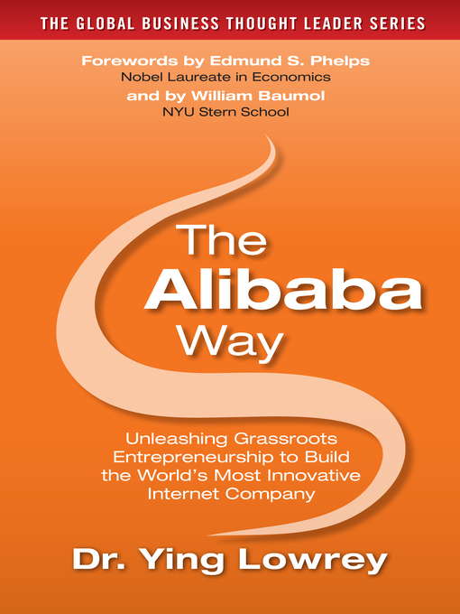 Title details for The Alibaba Way by Ying Lowrey - Available